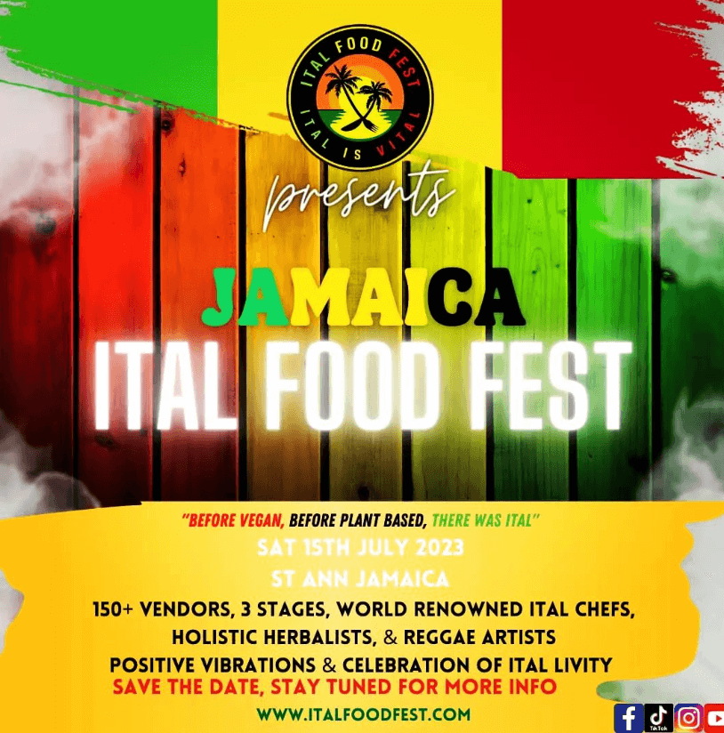 A post by Ital Food Fest advertising the upcoming festival in Jamaica celebrating plant-based dishes