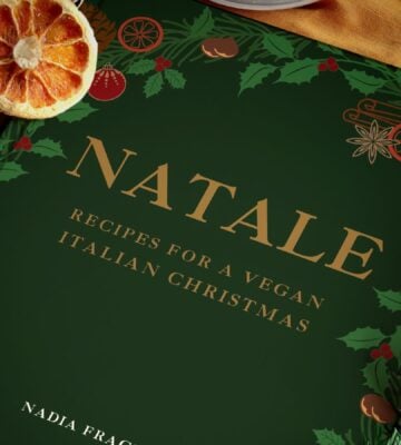 A close up shot of the cover of NATALE: Recipes for a Vegan Italian Christmas, a vegan cookbook