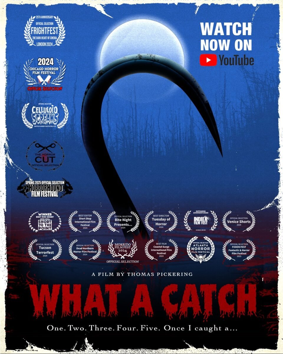 Photo shows the poster for Tom Pickering's new vegan horror film short, 'What A Catch'