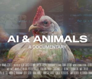 Shows the poster for the new documentary film 'Animals & AI' which explores how the technology could positively or negatively affect animal farming